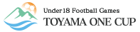 TOYAMA ONE CUP / 富山県で行う育成年代サッカー大会